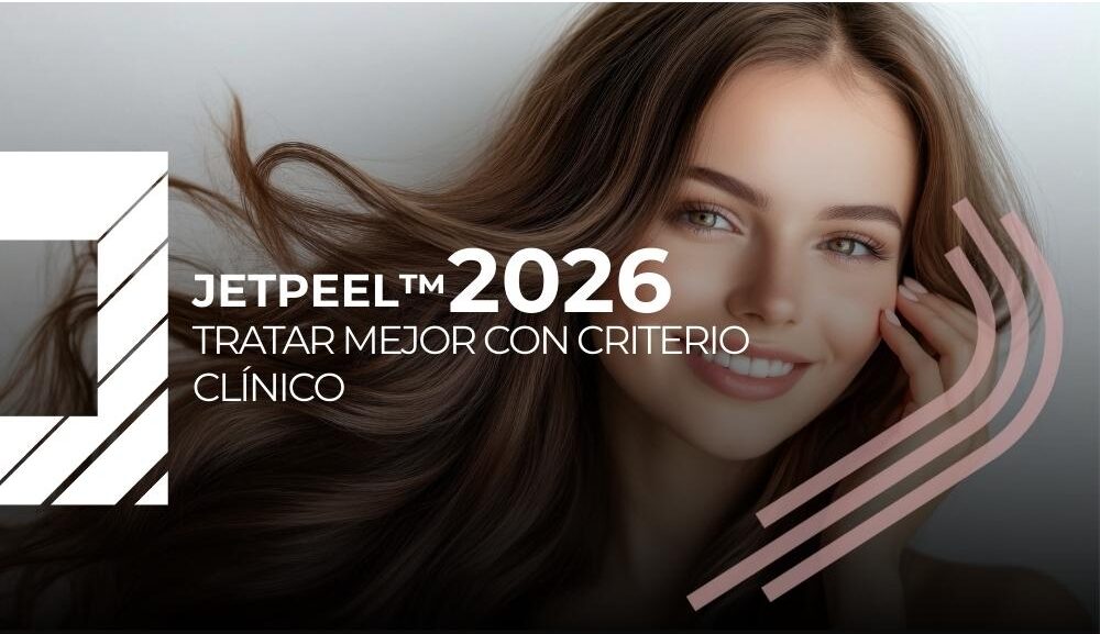 JetPeel™: tecnología médico estética con criterio clínico