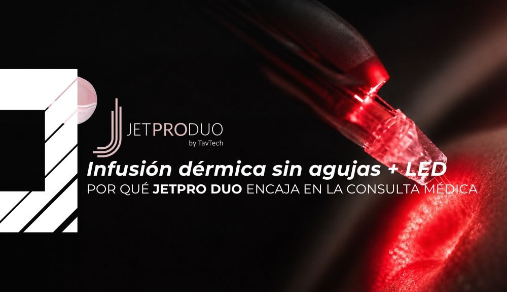 JetPro Duo: dos tecnologías en una sesión para tu consulta